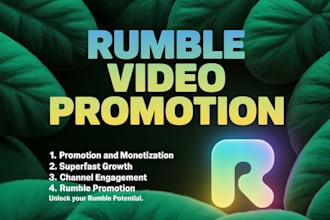 rumble video promotion through ads campaign using organic method