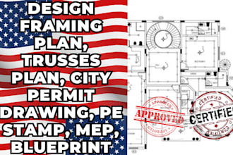 design framing plan, trusses plan, city permit drawing, pe stamp, mep, blueprint