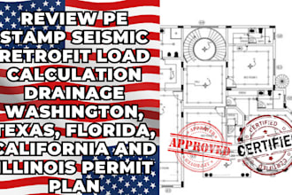 review pe stamp seismic retrofit load calculation drainage permit plan