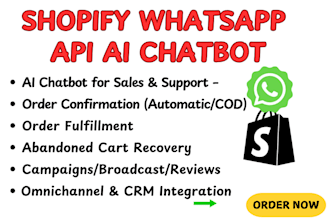 setup whatsapp api chatbot for shopify store customer service order confirmation