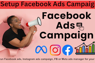 run facebook ads campaign, instagram ads, fb or meta ads manager for your brand
