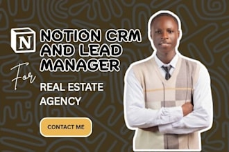 build a custom notion CRM system for real estate agents and property manager