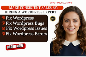fix wordpress errors, bugs, and issues fast and professionally, fix wordpress