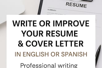 write or improve your resume and cover letter in english or spanish
