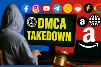 remove content under dmca takedown from yt , insta, reddit onlyfans,fb, google