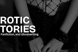 write smut fanfiction oc or ghostwriting kinky lgbt friendly