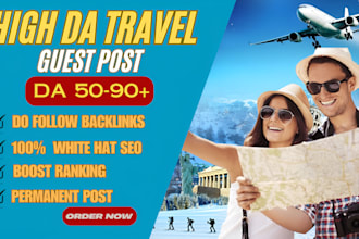 do premium guest post, travel backlink, travel guest post on high da travel blog