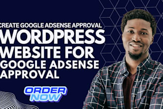 create a google adsense approved wordpress website write SEO friendly articles
