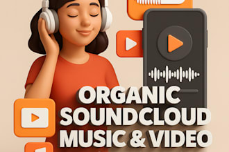 do organic soundcloud music video promotion for your track, album