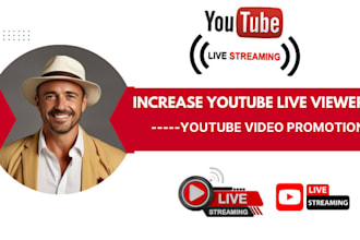 increase your youtube live viewers, video promotion