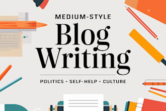 write insightful blogs on politics, culture, and self help