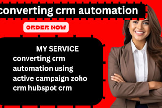 create converting crm automation using active campaign zoho crm hubspot crm