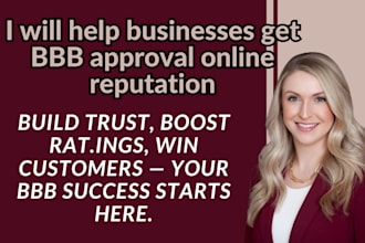 help businesses get bbb approval online reputation listing account accredited