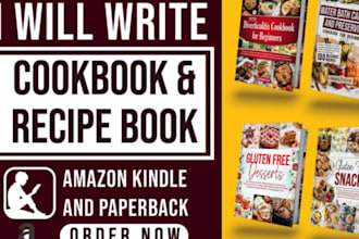write quality cookbook recipe book, cookbook design, cookbook formatting, ebook