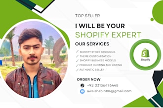 be your shopify expert for store development