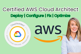 be your certified AWS cloud architect to deploy, configure, and fix cloud issues