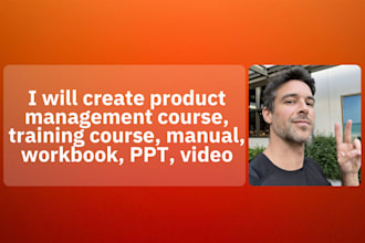 create product management course, training course, manual, workbook, PPT, video