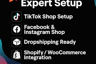 setup tiktok shop, facebook shop, instagram shop, and dropshipping store