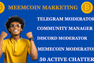 be memecoin or nft telegram moderator discord moderator telegram chatters