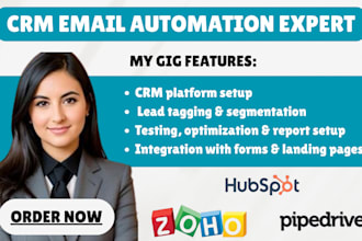 setup crm email automation flows using zoho hubspot monday pipedrive gohighlevel