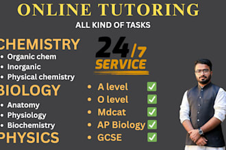 be your physics, chemistry and biology tutor