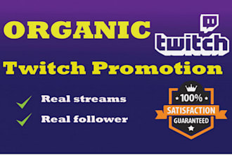 do organic twitch and kick promotion to get real followers, viewers