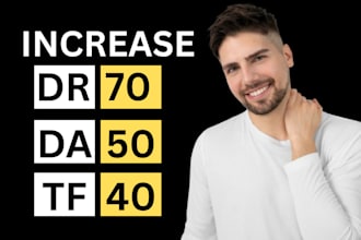increase domain rating DR domain authority da tf ur with white hat seo backlinks