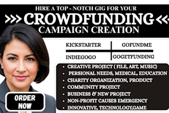 do crowdfunding campaign creation promotion on kickstarter gofundme indiegogo