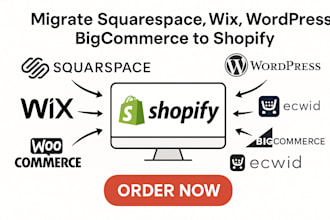 migrate squarespace wix wordpress woocommerce bigcommerce godaddy to shopify