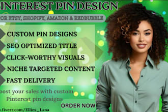 design SEO optimized pinterest pins for your etsy shopify redbubble woocommerce