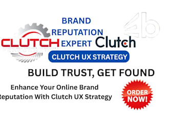 enhance your clutch online brand reputation with  UX strategy