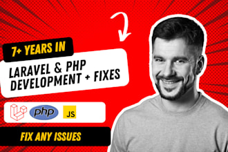 develop a laravel PHP website and fix PHP errors, laravel bugs