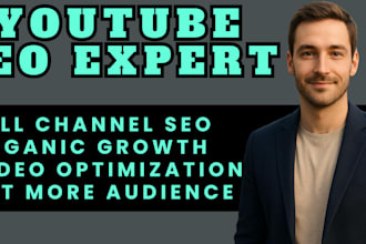 skyrocket your youtube video SEO, channel manager, ranking or monetization