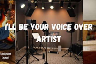 be your voice over artist   portuguese and english
