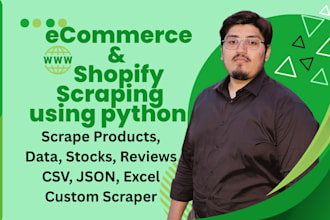 do python web scraping for shopify store, ecommerce website