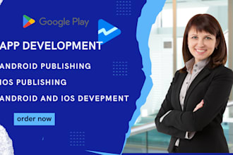 develop and publish android IOS mobile app with 20 testers