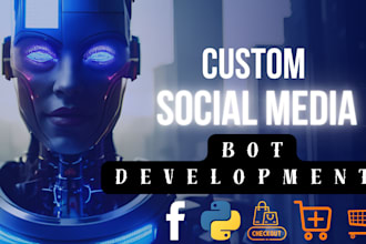 develop youtube bot tiktok bot python bot snapchat bot instagram bot twitch bot