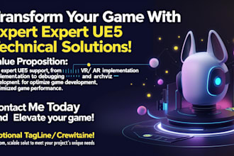 provide ue5 technical expertise for VR ar implementation and game support tasks
