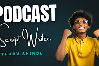 do any podcast script writing at right pace in just 3 days