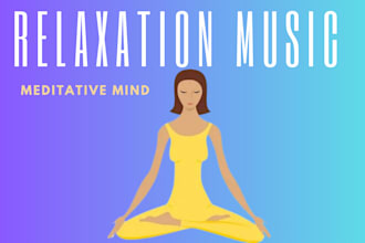 produce a meditation, ambient, lofi, yoga sleeping and relaxation music for you