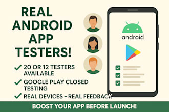 do 12 testers 2o tester for android app google play store testing