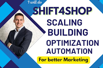 build, optimize and automate your shift4shop store for more sales and growth
