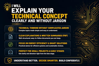 explain your technical concept clearly and without jargon