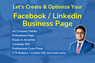 create, optimize social media pages facebook business page or linkedin profile
