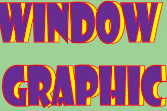 create amazing  shopfront,storefront,forested sticker,vinyl,decal window graphic
