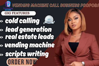 vending machine calls, lead generation, real estate leads