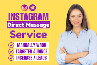 provide instagram message dm services for your targeted niche