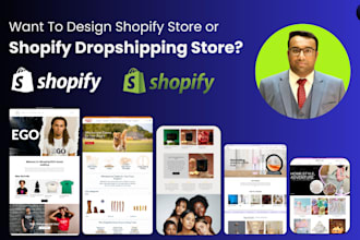 build shopify store, shopify dropshipping store or shopify website