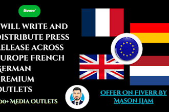 write and distribute press release across europe french german premium outlets