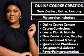 create course content on new zenler, kartra, learndash, kajabi,thinkific, graphy